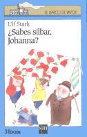 SABES SILBAR, JOHANNA? | 9788434848023 | STARK, ULF | Llibreria L'Illa - Llibreria Online de Mollet - Comprar llibres online