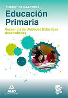 CUERPO DE MAESTROS EDUCACION PRIMARIA UNIDADES DIDACTICAS  * | 9788467647464 | MAD EDITORIAL | Llibreria L'Illa - Llibreria Online de Mollet - Comprar llibres online