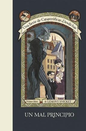 MAL PRINCIPIO, UN | 9788490437261 | SNICKET, LEMONY/HELQUIST, BRETT | Llibreria L'Illa - Llibreria Online de Mollet - Comprar llibres online