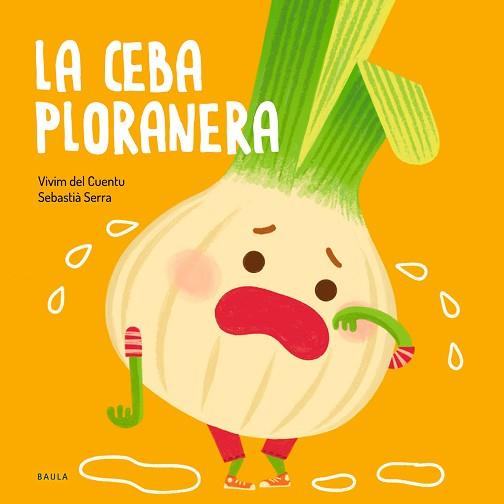 CEBA PLORANERA, LA | 9788447946471 | VIVIM DEL CUENTU | Llibreria L'Illa - Llibreria Online de Mollet - Comprar llibres online