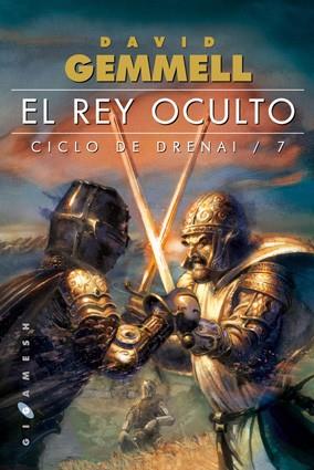 REY OCULTO . CILO DE DRENAI 7 | 9788496208452 | GEMMELL, DAVID | Llibreria L'Illa - Llibreria Online de Mollet - Comprar llibres online