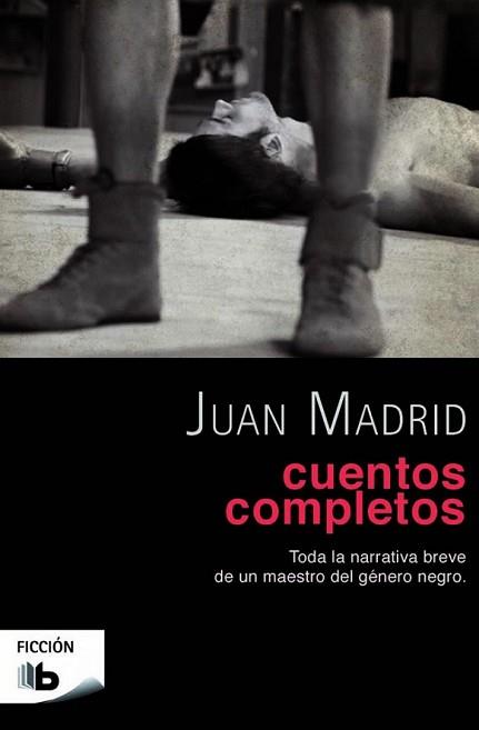 CUENTOS COMPLETOS | 9788490700631 | MADRID, JUAN | Llibreria L'Illa - Llibreria Online de Mollet - Comprar llibres online