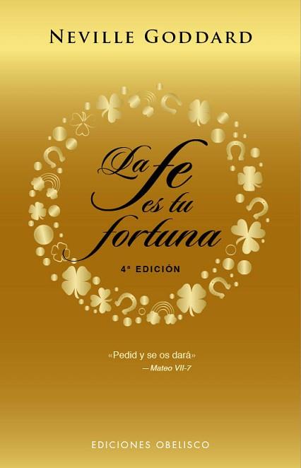 FE ES TU FORTUNA (N.E.) | 9788491115779 | GODDARD, NEVILLE | Llibreria L'Illa - Llibreria Online de Mollet - Comprar llibres online