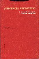 VIOLENCIA NECESARIA? | 9788481640601 | RAMON CHORNET, CONSUELO | Llibreria L'Illa - Llibreria Online de Mollet - Comprar llibres online