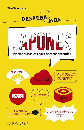 JAPONÉS. ¡DESPEGAMOS! | 9788410124523 | TAMMADA, TIEN | Llibreria L'Illa - Llibreria Online de Mollet - Comprar llibres online