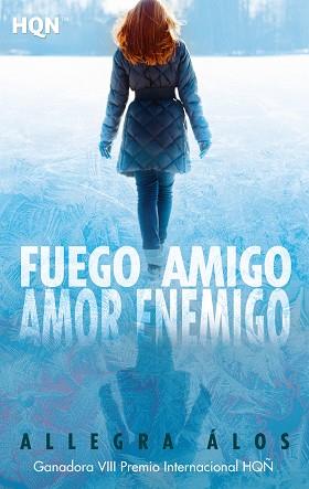 FUEGO AMIGO AMOR ENEMIGO | 9788413289366 | ALOS, ALLEGRA | Llibreria L'Illa - Llibreria Online de Mollet - Comprar llibres online