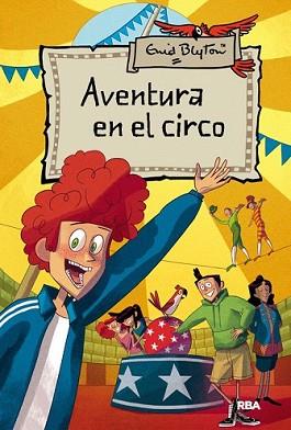 AVENTURA EN EL CIRCO | 9788498674354 | BLYTON,ENID | Llibreria L'Illa - Llibreria Online de Mollet - Comprar llibres online