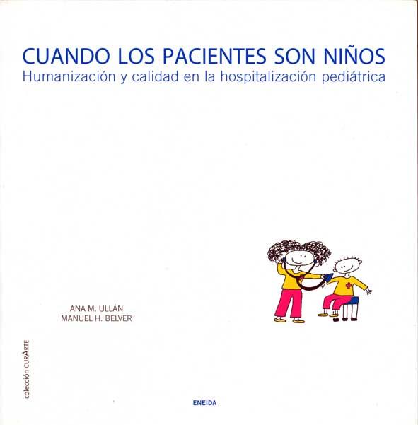 CUANDO LOS PACIENTES SON NIÑOS | 9788495427861 | VARIOS