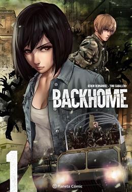 PLANETA MANGA: BACKHOME Nº 01/02 | 9788491749363 | CABALLERO, TONI/HERNÁNDEZ, SERGIO | Llibreria L'Illa - Llibreria Online de Mollet - Comprar llibres online