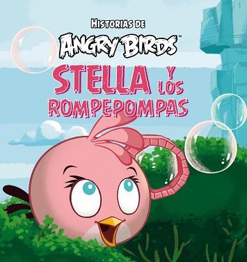 ANGRY BIRD. LAS AVENTURAS DE STELLA | 9788437280790 | ROVIO ENTERTAINMENT OY | Llibreria L'Illa - Llibreria Online de Mollet - Comprar llibres online