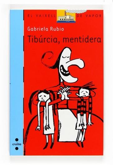 TIBURCIA MENTIDERA | 9788466121668 | RUBIO, GABRIELA | Llibreria L'Illa - Llibreria Online de Mollet - Comprar llibres online