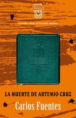 MUERTE DE ARTEMIO CRUZ CRISOLÍN 2012 | 9788403012943 | FUENTES, CARLOS