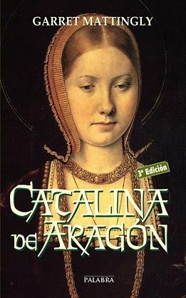 CATALINA DE ARAGON | 9788482392776 | MATTINGLY, GARRET | Llibreria L'Illa - Llibreria Online de Mollet - Comprar llibres online