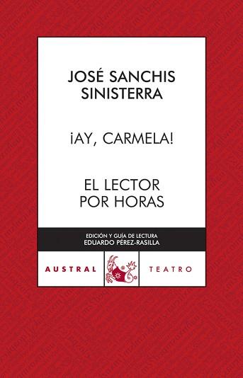 AY CARMELA / EL LECTOR POR HOJAS | 9788467023268 | SANCHIS SINISTERRA, JOSE | Llibreria L'Illa - Llibreria Online de Mollet - Comprar llibres online