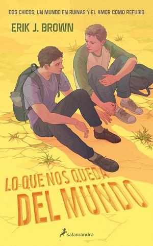 LO QUE NOS QUEDA DEL MUNDO | 9788419275325 | BROWN, ERIK J. | Llibreria L'Illa - Llibreria Online de Mollet - Comprar llibres online