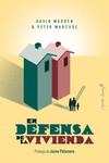 EN DEFENSA DE LA VIVIENDA | 9788494886171 | MADDEN, DAVID/ MARCUSE, PETER | Llibreria L'Illa - Llibreria Online de Mollet - Comprar llibres online