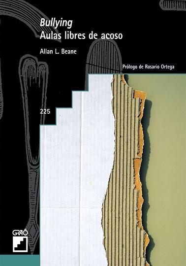 BULLYNG AULAS LIBRES DE ACOSO | 9788478274390 | BEANE, ALLAN L. | Llibreria L'Illa - Llibreria Online de Mollet - Comprar llibres online