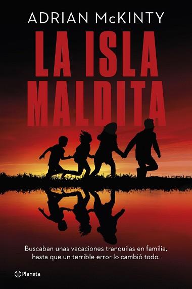 ISLA MALDITA, LA | 9788408290933 | MCKINTY, ADRIAN | Llibreria L'Illa - Llibreria Online de Mollet - Comprar llibres online