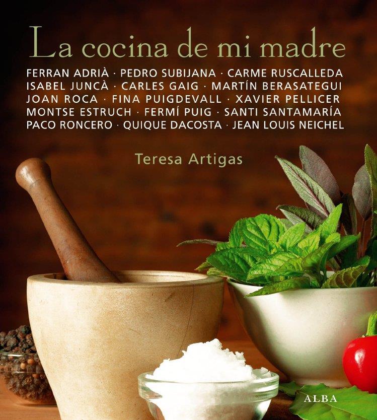 COCINA DE MI MADRE, LA | 9788484285854 | ARTIGAS, TERESA | Llibreria L'Illa - Llibreria Online de Mollet - Comprar llibres online