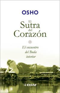 SUTRA DEL CORAZON, EL | 9788441420205 | OSHO | Llibreria L'Illa - Llibreria Online de Mollet - Comprar llibres online