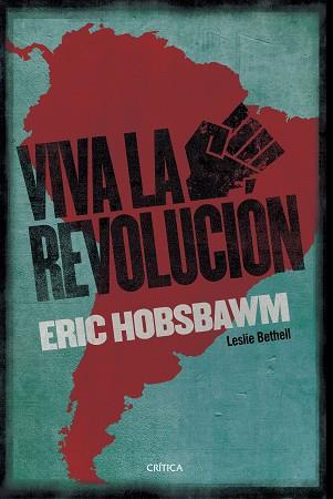 VIVA LA REVOLUCIÓN! | 9788491990017 | HOBSBAWM, ERIC