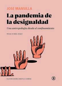 PANDEMIA DE LA DESIGUALDAD, LA | 9788412275056 | MANSILLA, JA | Llibreria L'Illa - Llibreria Online de Mollet - Comprar llibres online