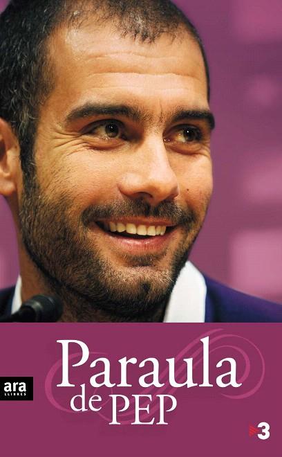 PARAULA DE PEP | 9788492552801 | GUARDIOLA, PEP | Llibreria L'Illa - Llibreria Online de Mollet - Comprar llibres online