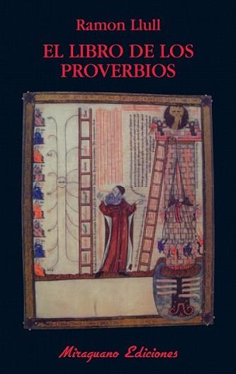 LIBRO DE LOS PROVERBIOS, EL | 9788478133734 | LLULL, RAMON | Llibreria L'Illa - Llibreria Online de Mollet - Comprar llibres online