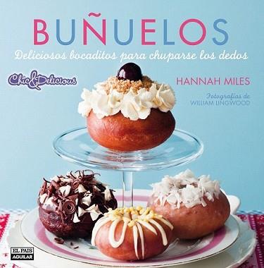 BUÑUELOS | 9788403513006 | MILES, HANNAH | Llibreria L'Illa - Llibreria Online de Mollet - Comprar llibres online