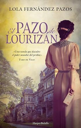 PAZO DE LOURIZÁN, EL | 9788419809025 | FERNÁNDEZ PAZOS, LOLA | Llibreria L'Illa - Llibreria Online de Mollet - Comprar llibres online