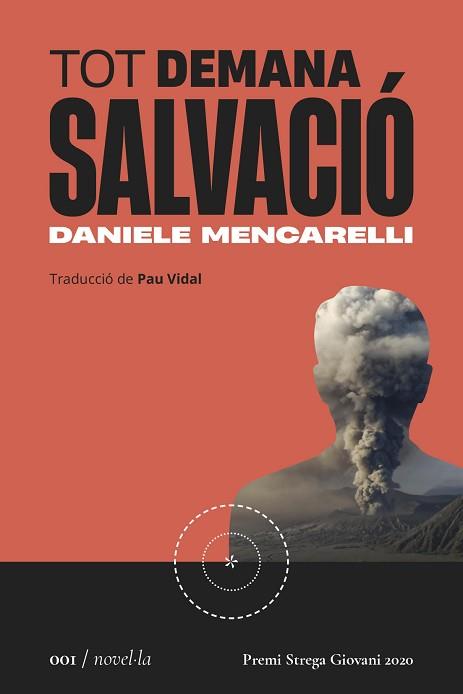 TOT DEMANA SALVACIÓ | 9788419059000 | MENCARELLI, DANIELE | Llibreria L'Illa - Llibreria Online de Mollet - Comprar llibres online