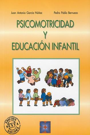 PSICOMOTRICIDAD Y EDUCACION INFANTIL | 9788478691753 | Llibreria L'Illa - Llibreria Online de Mollet - Comprar llibres online