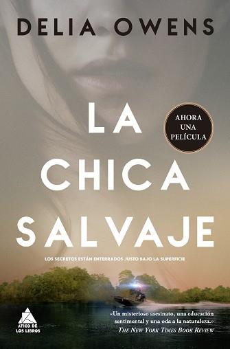 CHICA SALVAJE, LA | 9788418217692 | OWENS, DELIA | Llibreria L'Illa - Llibreria Online de Mollet - Comprar llibres online