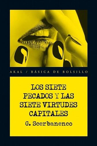 SIETE PECADOS Y LAS SIETE VIRTUDES CAPITALES, LOS | 9788446028444 | SCERBANENCO, GIORGIO | Llibreria L'Illa - Llibreria Online de Mollet - Comprar llibres online