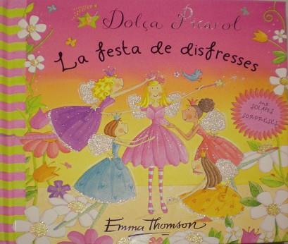 FESTA DE DISFRESSES, LA | 9788448829513 | THOMSON, EMMA | Llibreria L'Illa - Llibreria Online de Mollet - Comprar llibres online