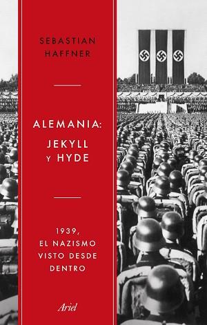 ALEMANIA: JEKYLL Y HYDE | 9788434438309 | HAFFNER, SEBASTIAN | Llibreria L'Illa - Llibreria Online de Mollet - Comprar llibres online