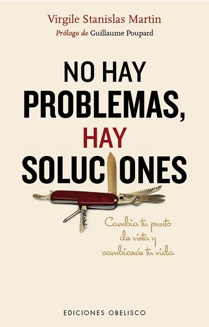 NO HAY PROBLEMAS, HAY SOLUCIONES | 9788416192595 | STANISLAS, VIRGILE | Llibreria L'Illa - Llibreria Online de Mollet - Comprar llibres online