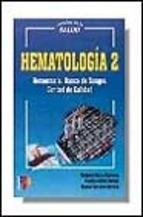 HEMATOLOGIA | 9788428324588 | CARRASCO CARRASCO, MANUEL  RUBIO CAMPAL, FAUSTINA | Llibreria L'Illa - Llibreria Online de Mollet - Comprar llibres online