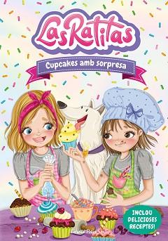 RATITAS 7. CUPCAKES AMB SORPRESA | 9788413892306 | LAS RATITAS | Llibreria L'Illa - Llibreria Online de Mollet - Comprar llibres online