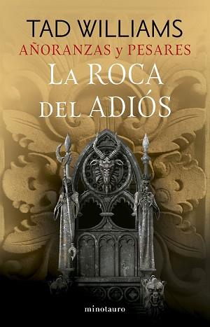 AÑORANZAS Y PESARES Nº 02/04 LA ROCA DEL ADIÓS | 9788445016251 | WILLIAMS, TAD | Llibreria L'Illa - Llibreria Online de Mollet - Comprar llibres online