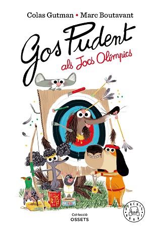 GOS PUDENT ALS JOCS OLÍMPICS | 9788410025295 | GUTMAN, COLAS | Llibreria L'Illa - Llibreria Online de Mollet - Comprar llibres online