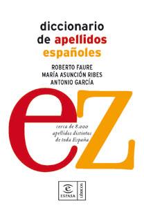 DICCIONARIO DE APELLIDOS ESPAÑOLES | 9788467030976 | ROBERTO FAURE SABATER | Llibreria L'Illa - Llibreria Online de Mollet - Comprar llibres online