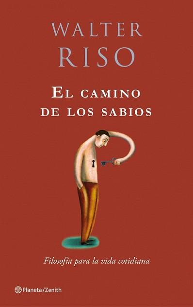 CAMINO DE LOS SABIOS, EL | 9788408079774 | RISO, WALTER | Llibreria L'Illa - Llibreria Online de Mollet - Comprar llibres online