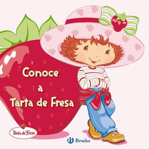 CONOCE A TARTA DE FRESA | 9788421683132 | FONTES, JUSTINE | Llibreria L'Illa - Llibreria Online de Mollet - Comprar llibres online