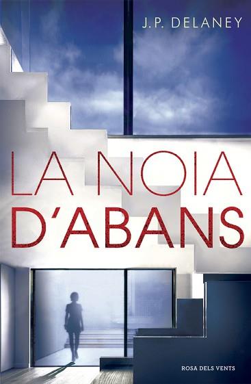 NOIA D'ABANS, LA | 9788416430673 | DELANEY,J.P. | Llibreria L'Illa - Llibreria Online de Mollet - Comprar llibres online