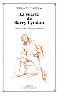 SUERTE DE BARRY LYNDON, LA | 9788437623368 | THACKERAY, WILLIAM M. | Llibreria L'Illa - Llibreria Online de Mollet - Comprar llibres online