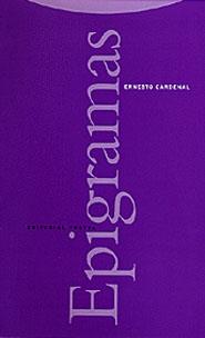 EPIGRAMAS | 9788481644449 | CARDENAL, ERNESTO | Llibreria L'Illa - Llibreria Online de Mollet - Comprar llibres online