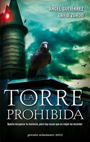 TORRE PROHIBIDA, LA | 9788445000137 | GUTIERREZ, ANGEL I DAVID ZURDO | Llibreria L'Illa - Llibreria Online de Mollet - Comprar llibres online