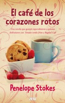 CAFE DE LOS CORAZONES ROTOS, EL | 9788498725810 | STOKES, PENELOPE J. | Llibreria L'Illa - Llibreria Online de Mollet - Comprar llibres online