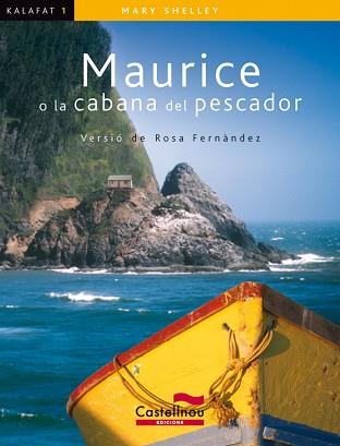 MAURICE (KALAFAT) | 9788498042283 | SHELLEY, MARY | Llibreria L'Illa - Llibreria Online de Mollet - Comprar llibres online